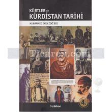 Kürtler ve Kürdistan Tarihi | Muhammed Emin Zeki Beg