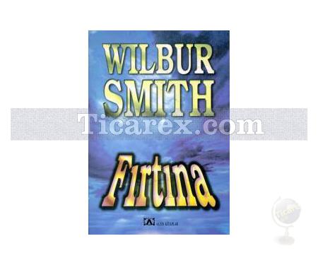 Fırtına | Wilbur Smith - Resim 1