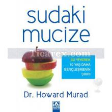 Sudaki Mucize | Howard Murad