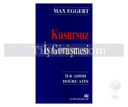 Kusursuz İş Görüşmesi | İlk Adımı Doğru Atın | Max Eggert - Resim 1