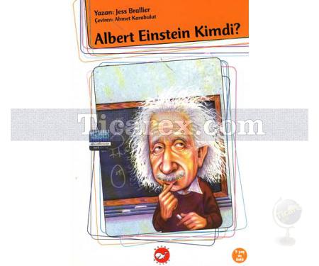 Albert Einstein Kimdi | Jess Brallier - Resim 1