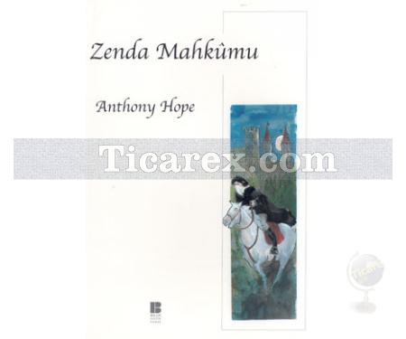 Zenda Mahkumu | Anthony Hope - Resim 1