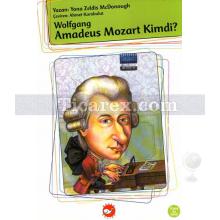 Wolfgang Amadeus Mozart Kimdir? | Y.Zeldis Mcdonough