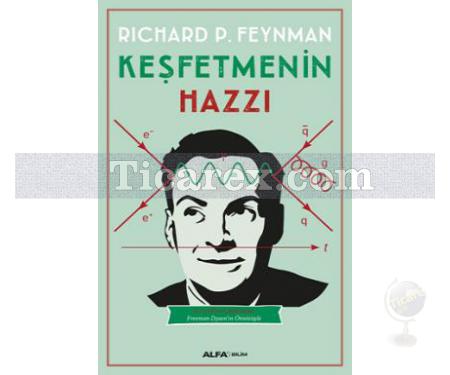 Keşfetmenin Hazzı | Richard P. Feynman - Resim 1