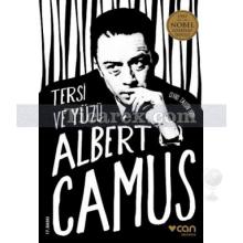 Tersi ve Yüzü | Albert Camus