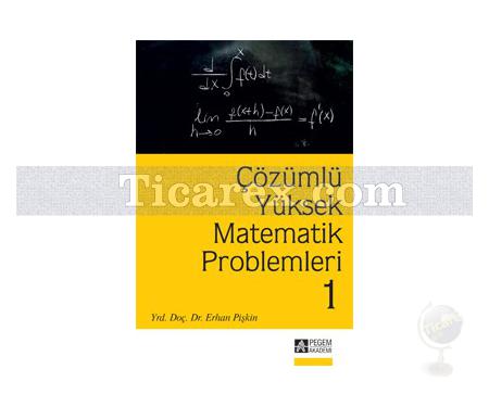 Çözümlü Yüksek Matematik Problemleri 1 | Erhan Pişkin - Resim 1