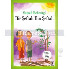 Bir Şeftali Bin Şeftali | Samed Behrengi