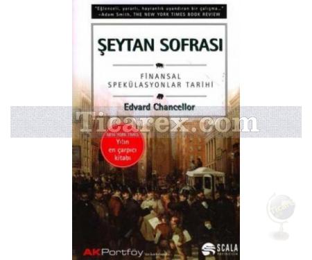 Şeytan Sofrası | Finansal Spekülasyonlar Tarihi | Edvard Chancellor - Resim 1