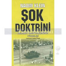 Şok Doktrini | Felaket Kapitalizmin Yükselişi | Naomi Klein