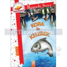 Kora ile Kelebek | Hanzade Servi