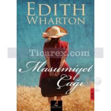 Masumiyet Çağı | Edith Wharton