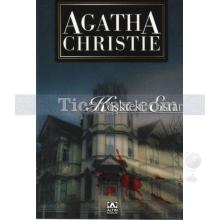 Köşkteki Esrar | Agatha Christie