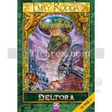 Deltora 3 - Fareler Şehri | Emily Rodda