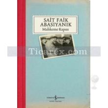 Mahkeme Kapısı | Sait Faik Abasıyanık