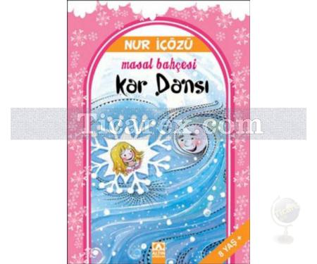 Kar Dansı | Masal Bahçesi | Nur İçözü - Resim 1