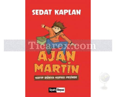 Ajan Martin - Kayıp Dünya Kupası Peşinde | Sedat Kaplan - Resim 1