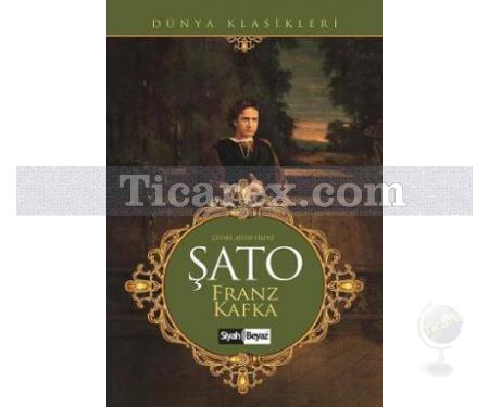 Şato | Franz Kafka - Resim 1