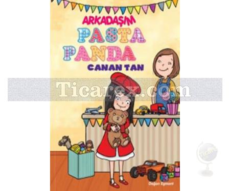 Arkadaşım Pasta Panda | Canan Tan - Resim 1