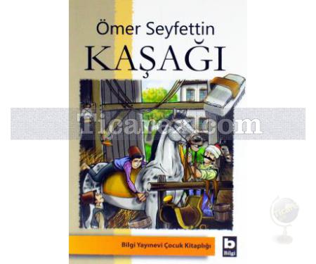 Kaşağı | Ömer Seyfettin - Resim 1