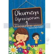 Okumayı Öğreniyorum 1 | Nevra Diler Adalı