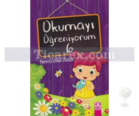 Okumayı Öğreniyorum 6 | Nevra Diler Adalı - Resim 1