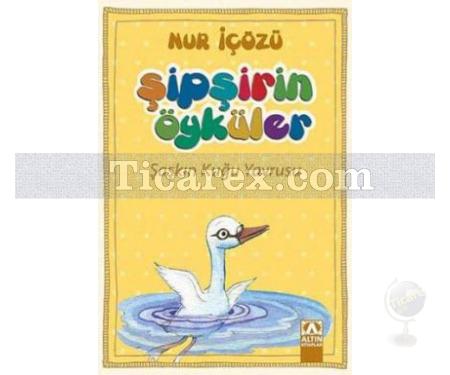 Şaşkın Kuğu Yavrusu | Şipşirin Öyküler | Nur İçözü - Resim 1