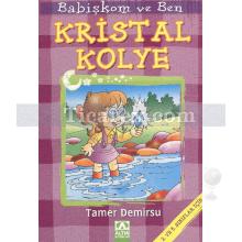 Kristal Kolye | Babişkom ve Ben | Tamer Demirsu