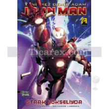 Yenilmez Demir Adam Iron Man Cilt: 5 | Stark Yükseliyor | Matt Fraction