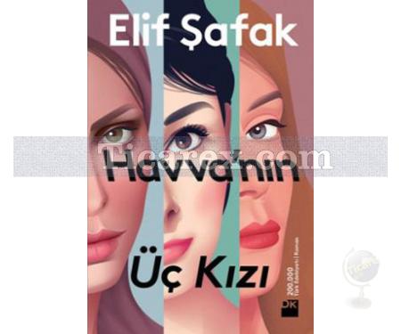 Havva'nın Üç Kızı | Elif Şafak - Resim 1