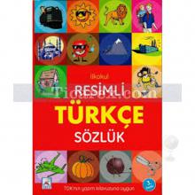 İlkokul Resimli Türkçe Sözlük | Haldun Şeker