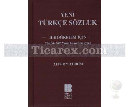 Yeni Türkçe Sözlük - İlköğretim İçin | Robert Muchembled - Resim 1