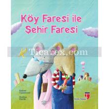 Köy Faresi ile Şehir Faresi | Kaşmir Huseinovic, Andrea Petrlik