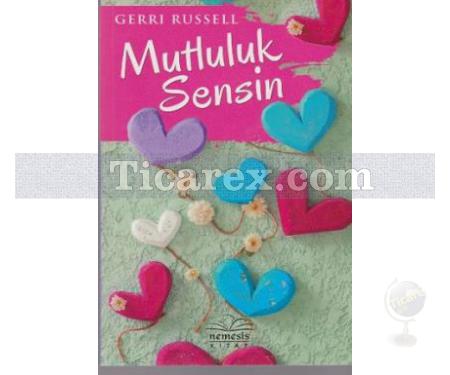 Mutluluk Sensin | Gerri Russell - Resim 1