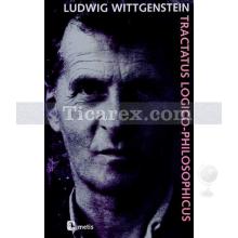Tractatus Logico-Philosophicus | Ludwig Josef Johann Wittgenstein