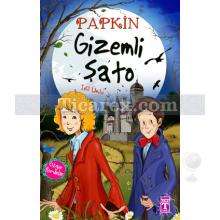 Gizemli Şato | Papkin 1. Kitap | İdil Ünlü