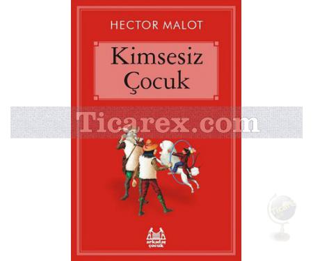 Kimsesiz Çocuk | Hector Malot - Resim 1