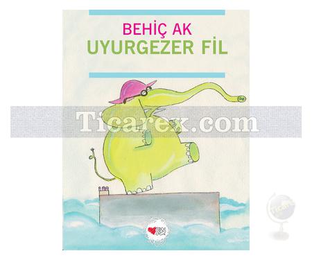 Uyurgezer Fil | Behiç Ak - Resim 1