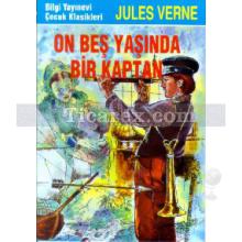 On Beş Yaşında Bir Kaptan | İlk Okuma Dizisi | Jules Verne