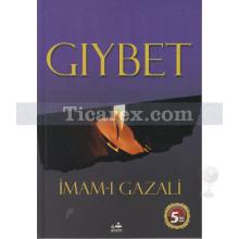 Gıybet | İmam-ı Gazâli