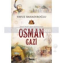 Osman Gazi | Yavuz Bahadıroğlu