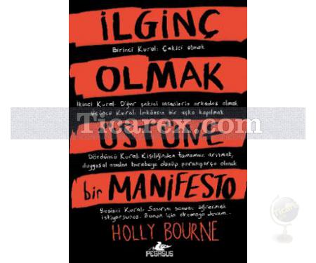 İlginç Olmak Üstüne Bir Manifesto | Holly Bourne - Resim 1