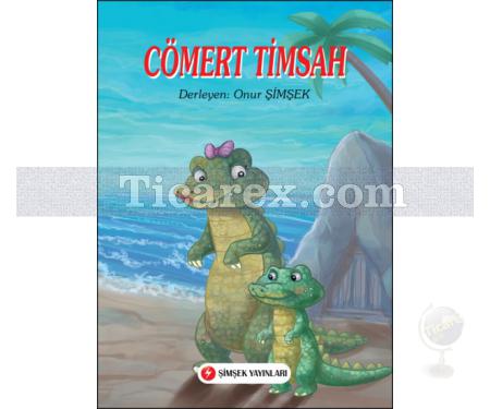 Cömert Timsah | Onur Şimşek - Resim 1
