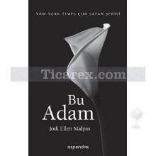 Bu Adam | Jodi Ellen Malpas