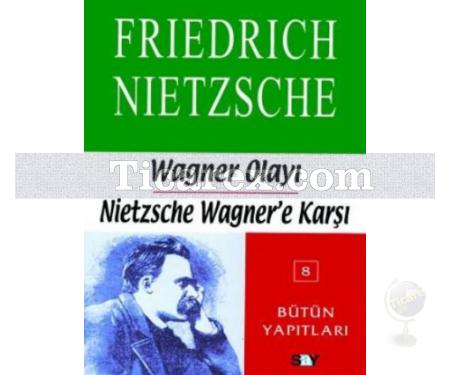 Müziğin Ruhundan Tragedyanın Doğuşu | Friedrich Wilhelm Nietzsche - Resim 1