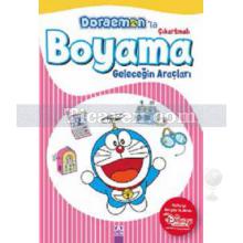 Geleceğin Araçları | Doraemon'la Çıkartmalı Boyama | Kolektif