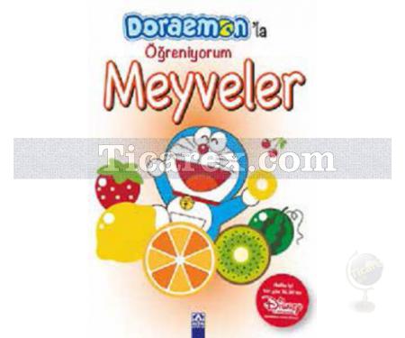 Meyveler | Doraemon'la Öğreniyorum | Kolektif - Resim 1
