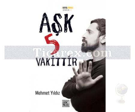 Aşk 5 Vakittir | Mehmet Yıldız - Resim 1