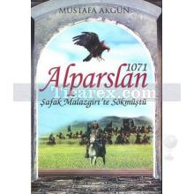 Alparslan 1071 | Mustafa Akgün