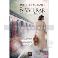 Siyah Kar | Juliette Sobanet