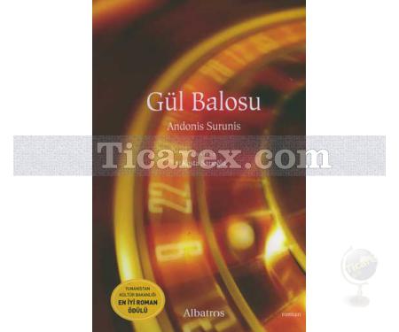 Gül Balosu | Andonis Surunis - Resim 1